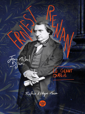 cover image of Ernest Renan, le géant oublié